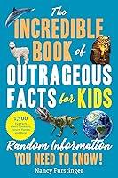 Algopix Similar Product 10 - The Incredible Book of Outrageous Facts