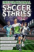 Algopix Similar Product 20 - Inspirational soccer stories age 12