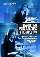 Algopix Similar Product 6 - Marketing Para Coaches Y Terapeutas