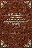 Algopix Similar Product 10 - Detailed Coin Inventory Log Book Coin