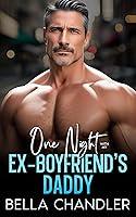 Algopix Similar Product 7 - One Night With My ExBoyfriends Daddy