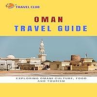 Algopix Similar Product 18 - Oman Travel Guide Exploring Omani