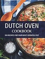 Algopix Similar Product 5 - Dutch Oven CookBook 100 Recipes for