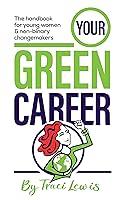 Algopix Similar Product 11 - Your Green Career The handbook for