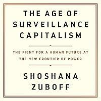 Algopix Similar Product 17 - The Age of Surveillance Capitalism The