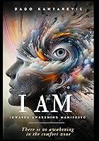 Algopix Similar Product 16 - I AM Iowaska Awakening Manifesto