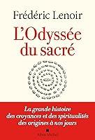 Algopix Similar Product 18 - LOdysse du sacr La grande histoire