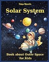 Algopix Similar Product 4 - Solar System Book about Outer Space
