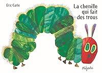 Algopix Similar Product 10 - La Chenille Qui Fait Des Trous French