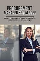 Algopix Similar Product 15 - Procurement Manager Knowledge Convey