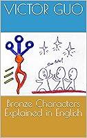 Algopix Similar Product 6 - Bronze Characters Explained in English