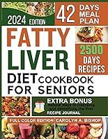 Algopix Similar Product 9 - fatty liver diet cookbook for seniors