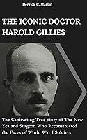 Algopix Similar Product 4 - THE ICONIC DOCTOR HAROLD GILLIES The