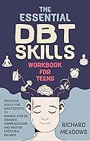 Algopix Similar Product 6 - The Essential DBT Skills Workbook for