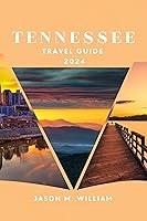 Algopix Similar Product 11 - Tennessee Travel Guide 2024