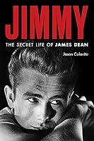 Algopix Similar Product 15 - Jimmy: The Secret Life of James Dean