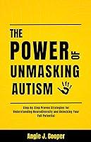 Algopix Similar Product 6 - The Power of Unmasking Autism