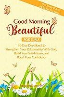 Algopix Similar Product 7 - Good Morning Beautiful For Girls