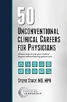 Algopix Similar Product 10 - 50 Unconventional Clinical Careers for