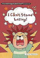 Algopix Similar Product 18 - I Cant Stand Losing A Picture Book