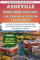 Algopix Similar Product 14 - Asheville Travel Guide 20242025 For