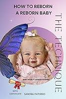 Algopix Similar Product 19 - HOW TO REBORN A REBORN BABY THE