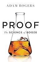 Algopix Similar Product 20 - Proof: The Science of Booze