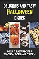 Algopix Similar Product 15 - Delicious And Tasty Halloween Dishes