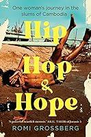 Algopix Similar Product 7 - Hip Hop  Hope One womans journey in