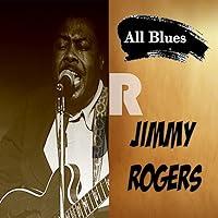 Algopix Similar Product 16 - All Blues, Jimmy Rogers