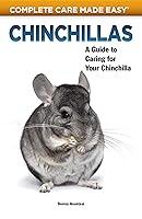 Algopix Similar Product 16 - Chinchillas A Guide to Caring for Your