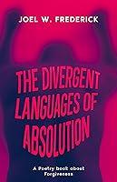 Algopix Similar Product 4 - The divergent languages of absolution