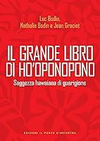 Algopix Similar Product 10 - Il grande libro di Hooponopono