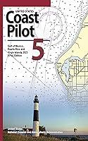 Algopix Similar Product 15 - United States Coast Pilot 5 Gulf of