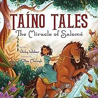 Algopix Similar Product 3 - Taíno Tales: The Miracle of Salomé