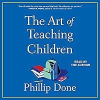 Algopix Similar Product 7 - The Art of Teaching Children All I