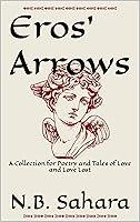 Algopix Similar Product 3 - Eros Arrows A Collection for Poetry