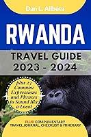 Algopix Similar Product 4 - RWANDA Travel Guide 2023  2024 The