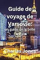 Algopix Similar Product 8 - Journal de Voyage Varsovie un guide de