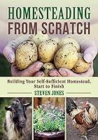Algopix Similar Product 7 - Homesteading From Scratch Building