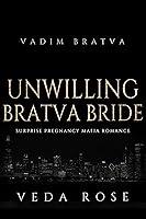 Algopix Similar Product 7 - Unwilling Bratva Bride Surprise