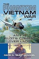 Algopix Similar Product 16 - The Phantom Vietnam War An F4 Pilots