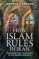 Algopix Similar Product 16 - How Islam Rules in Iran Theology and