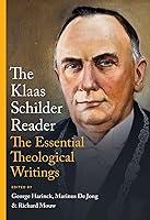 Algopix Similar Product 8 - The Klaas Schilder Reader The