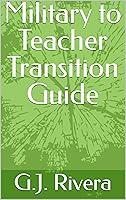 Algopix Similar Product 5 - Military to Teacher Transition Guide