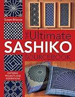 Algopix Similar Product 9 - The Ultimate Sashiko Sourcebook 20th