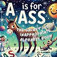 Algopix Similar Product 18 - The Galaxys Most Inappropriate