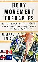 Algopix Similar Product 14 - Body Movement Therapies Complete Guide