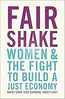 Algopix Similar Product 15 - Fair Shake Women and the Fight to