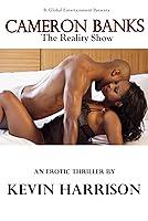 Algopix Similar Product 18 - Cameron Banks The Reality Show